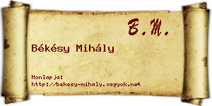 Békésy Mihály névjegykártya